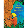 Polly Primrose and the Pachamama