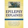 Epilepsy Explained: A Book for People Who Want to Know More