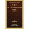 The Love Poems of John Donne (1905)