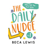 The Daily Nudge: Volume One