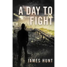 A Day To Fight