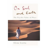 On Soul and Earth: The Psychic Value of Place