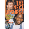 The Next Upsurge: Labor and the New Social Movements