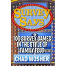 Survey Says: 100 Survey Games in the Style of Family Feud