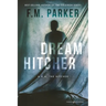 Dream Hitcher