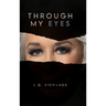 Through My Eyes