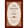 The Quakers of Iowa