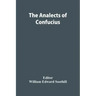 The Analects Of Confucius
