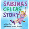 Sabina's Celiac Story