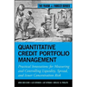 Quantitative Credit Portfolio Management