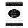 Our Mothers' Spirits