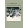 The Creative Leap: Psychological Transformation Through Crisis