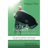 The Sword and the Green Cross: The Saga of the Knights of Saint Lazarus from the Crusades to the 21st Century.