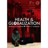 Health and Globalization