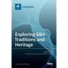Exploring Sikh Traditions and Heritage