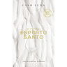 En honor al Espíritu Santo Softcover In Honor of the Holy Spirit