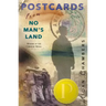 Postcards from No Man's Land