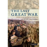 The Last Great War
