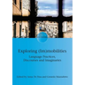 Exploring (Im)Mobilities: Language Practices, Discourses and Imaginaries