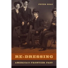 Re-Dressing America's Frontier Past