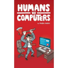 Humans vs Computers