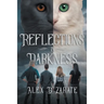 Reflections In Darkness