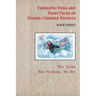 Fantastic Folk and Fairy Tales of Ethnic Chinese Peoples - Book Three