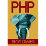 PhP: Learn PHP Programming Quick & Easy