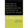 The Idea of Principle in Leibnitz and the Evolution of Deductive Theory