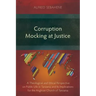 Corruption Mocking at Justice: A Theological and Ethical Perspective on Public Life in Tanzania and Its Implications for the Anglican Church of Tanzan