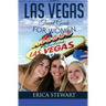 Las Vegas: The Complete Insider´s Guide for Women Traveling to Las Vegas: Travel Nevada Gambling America Guidebook. America Las V