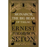 Monarch, The Big Bear of Tallac