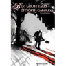 Best Ghost Tales of North Carolina