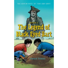 The Legend of Black Eyed Bart: The Adventures of Tom and Andy