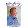 Homer Hailey's Lesson Notes (Volume 1)