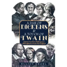 A Dab of Dickens & a Touch of Twain: Literary Lives from Shakespeare's Old England to Frost's New England