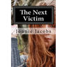 The Next Victim: A Kali O'Brien Mystery