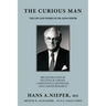 The Curious Man: The Life and Works of Dr. Hans Nieper