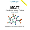 MCAT FastPass Study Guide, 2nd edition