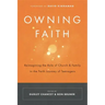 Owning Faith: Reimagining the Role of Church & Family in the Faith Journey of Teenagers