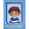 A Very Special, Wonderful Boy