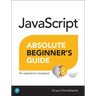 JavaScript Absolute Beginner's Guide