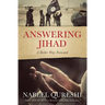The Answering Jihad: A Better Way Forward