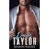 Doctor Taylor: Medical Romance