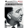 The Man who Killed Apartheid: The Life of Dimitri Tsafendas: New Updated Version (Color)