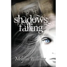 Shadows Falling