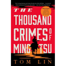 The Thousand Crimes of Ming Tsu