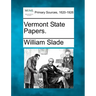 Vermont State Papers.