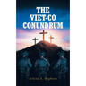 The Viet-Co Conundrum