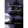 Dewdrops In The Moonlight: A Book of Pagan Prayer